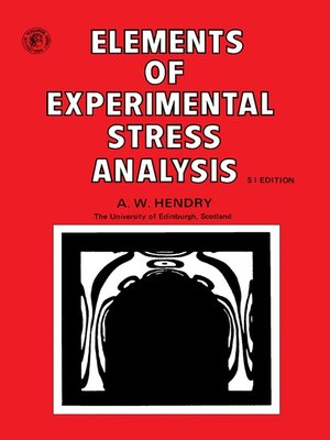 cover image of Elements of Experimental Stress Analysis